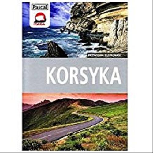 Okładka książki Korsyka / Ewa Nieć, Witold Nieć, Joanna Kułakowska-Lis.
