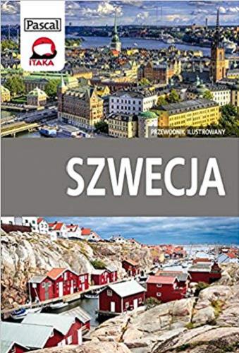 Okładka książki Szwecja : przewodnik ilustrowany / Grzegorz Micuła, Maciej Zborowski.