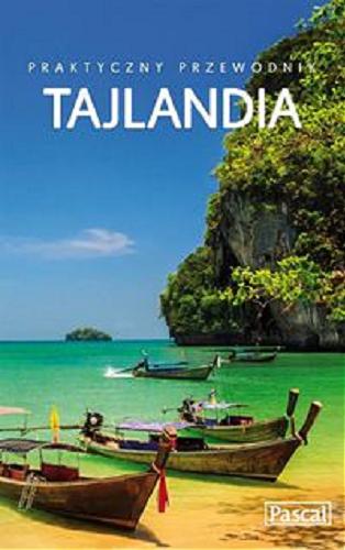 Okładka książki Tajlandia / Anna Hildebrandt, Sławomir Adamczak.