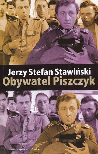 Okładka książki Obywatel Piszczyk / Jerzy Stefan Stawiński.