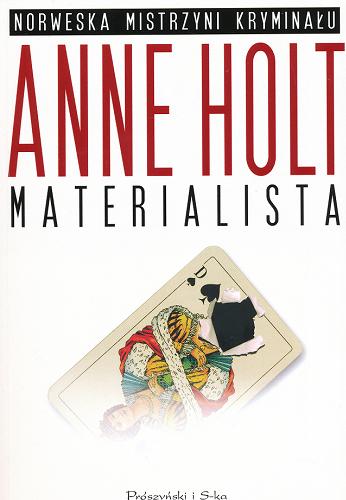 Okładka książki Materialista / Anne Holt ; przeł. Iwona Zimnicka.