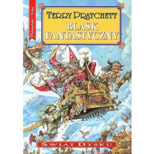 Okładka książki Blask fantastyczny / Terry Pratchett ; przełożył Piotr W. Cholewa.