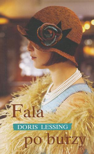 Okładka książki Fala po burzy / Doris Lessing ; z ang. Magdalena Słysz.