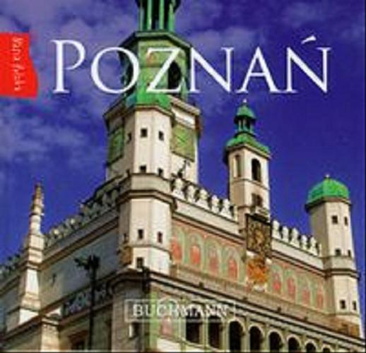 Okładka książki Poznań / [tekst Maja Dąbrowska].