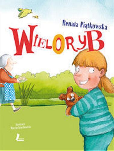 Okładka książki Wieloryb / Renata Piątkowska ; il. Marcin Bruchnalski.