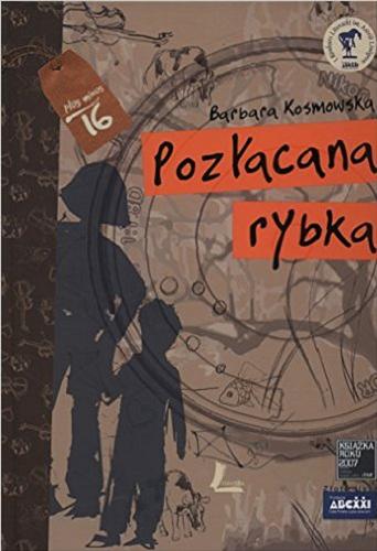 Okładka książki Pozłacana rybka / Barbara Kosmowska.