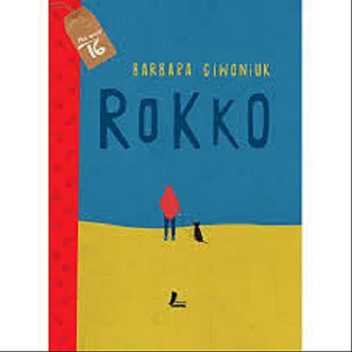 Okładka książki Rokko / Barbara Ciwoniuk.
