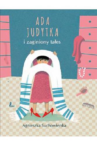 Okładka książki  Ada Judytka i zaginiony tałes  1