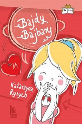 Okładka książki Bajdy Bajbary / Katarzyna Ryrych ; [ilustracje Małgorzata Wysocka].
