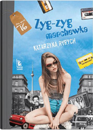 Okładka książki Zyg-zyg marchewka / Katarzyna Ryrych.