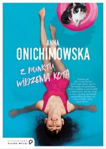 Okładka książki Z punktu widzenia kota / Anna Onichimowska.