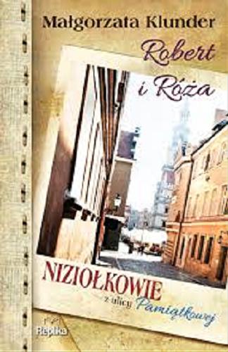 Okładka książki Robert i Róża / Małgorzata Klunder.