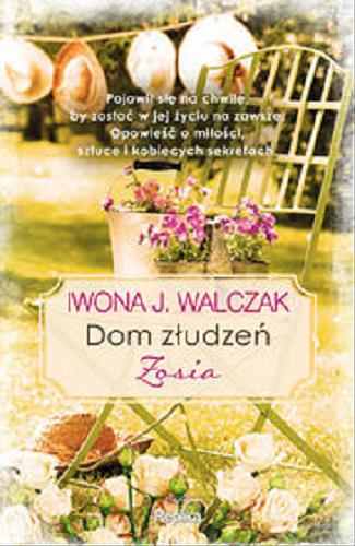 Okładka książki Zosia / Iwona J. Walczak.