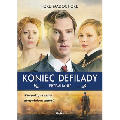 Okładka książki Przemijanie / Ford Madox Ford ; tłumaczyła Martyna Plisenko.
