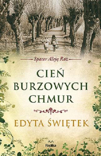 Okładka książki Cień burzowych chmur / Edyta Świętek.