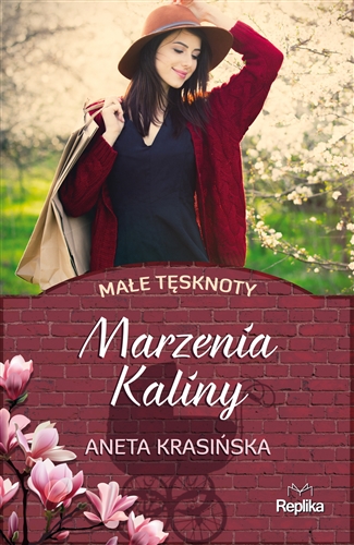 Okładka książki Marzenia Kaliny / Aneta Krasińska.