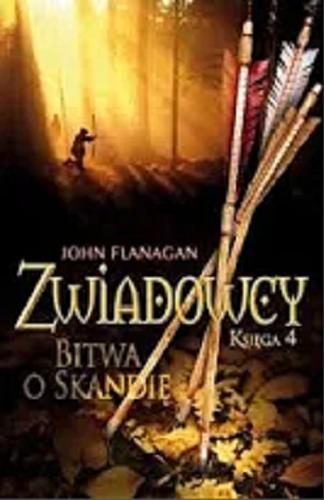 Okładka książki Bitwa o Skandię [E-book ] / John Flanagan ; tłumaczenie Stanisław Kroszczyński.