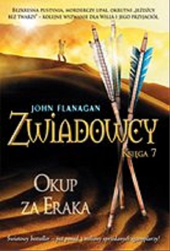 Okładka książki Okup za Eraka / John Flanagan ; tłumaczenie Stanisław Kroszczyński.