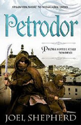 Okładka książki Petrodor / Joel Shepherd ; przeł. [z ang.] Jakub Steczko.