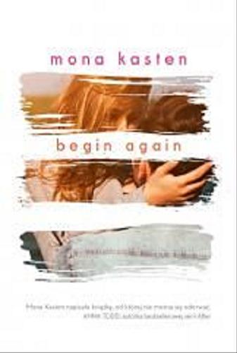 Okładka książki  Begin Again : powieść  1