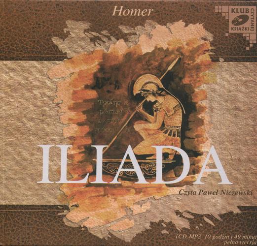 Okładka książki Iliada [E-audiobook] / Homer.