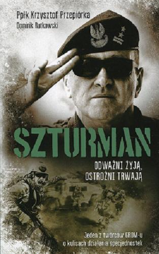 Okładka książki Szturman / Krzysztof Przepiórka, Dominik Rutkowski.