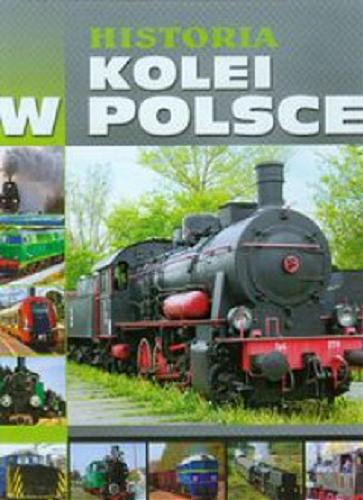Okładka książki  Historia kolei w Polsce  8