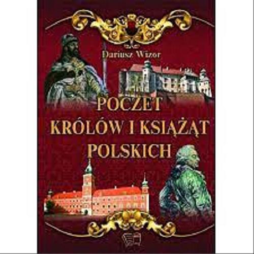 Okładka książki  Poczet królów i książąt polskich  4