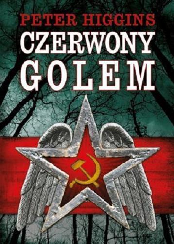 Okładka książki Czerwony golem / Peter Higgins ; przeł Marcin Wawrzyńczak.