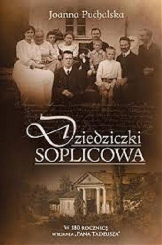 Okładka książki Dziedziczki Soplicowa / Joanna Puchalska.