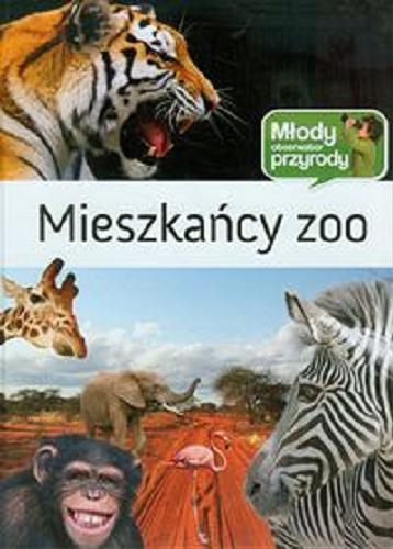 Okładka książki  Mieszkańcy zoo  1