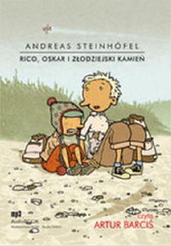 Okładka książki Rico, Oskar i złodziejski kamień [Dokument dźwiękowy] / Andreas Steinhöfel ; [tł. Elżbieta Jeleń].