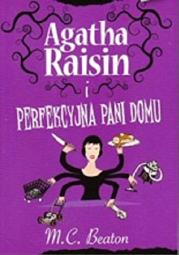 Okładka książki  Agata Raisin i perfekcyjna pani domu  1