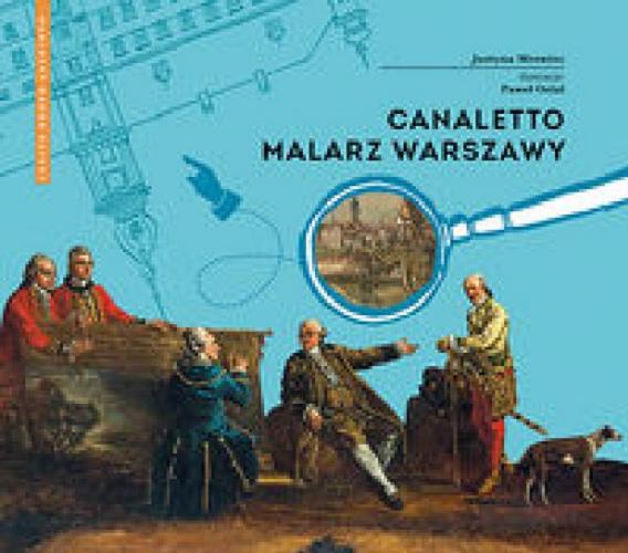 Okładka książki  Canaletto - malarz Warszawy  1