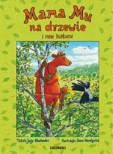 Okładka książki  Mama Mu na drzewie i inne historie  8