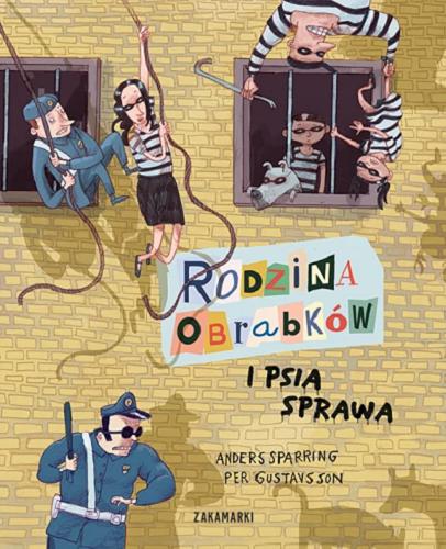 Okładka  Rodzina Obrabków i psia sprawa / Anders Sparring, Per Gustavsson ; przełożyła ze szwedzkiego Agnieszka Stróżyk.