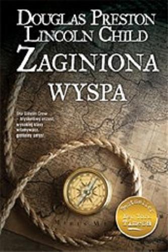 Okładka książki Zaginiona wyspa / Douglas Preston, Lincoln Child ; przełożył Robert P. Lipski.