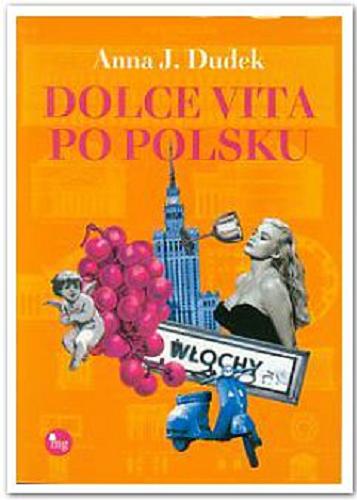 Okładka książki  Dolce vita po polsku  1