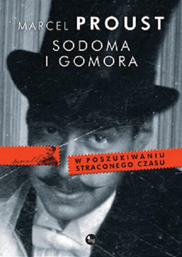 Okładka książki Sodoma i Gomora / Marcel Proust ; przełożył Tadeusz Żeleński (Boy).