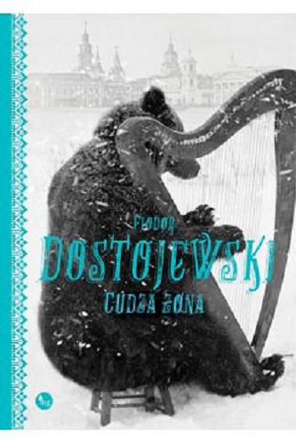 Okładka książki Wieczny mąż / Fiodor Dostojewski ; przełożył Julian Tuwim.