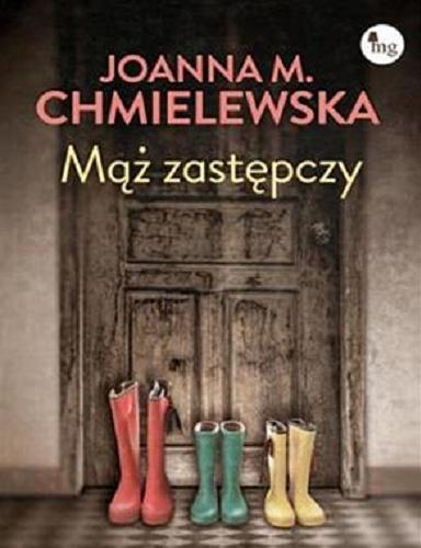 Okładka książki Mąż zastępczy / Joanna M. Chmielewska .