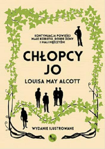 Okładka  Chłopcy Jo / Louisa May Alcott ; przełożyła Joanna Wadas ;[autorzy ilustracji: Ellen Wetherald Ahrens, Clara Miller Burd, Frank Thayer Merrill].