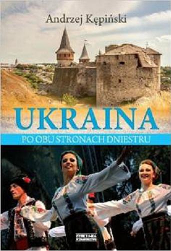Okładka książki  Ukraina po obu stronach Dniestru  2