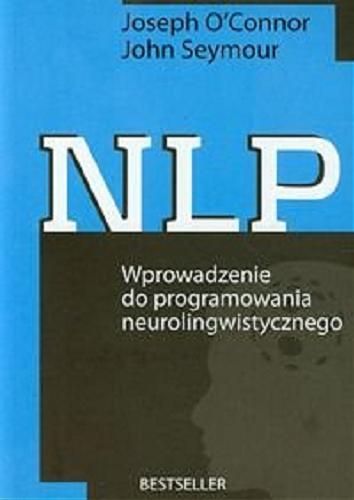 Okładka książki  NLP - wprowadzenie do programowania neurolingwistycznego  2