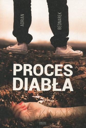 Okładka książki Proces diabła / Adrian Bednarek.