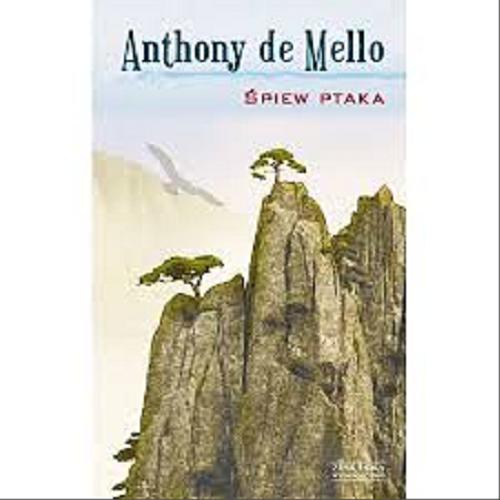 Okładka książki Śpiew ptaka / Anthony de Mello ; przekład Henryk Pietras.
