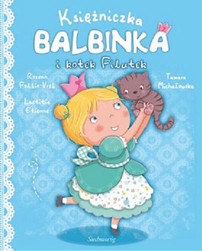 Okładka książki  Księżniczka Balbinka i kotek Filutek  2