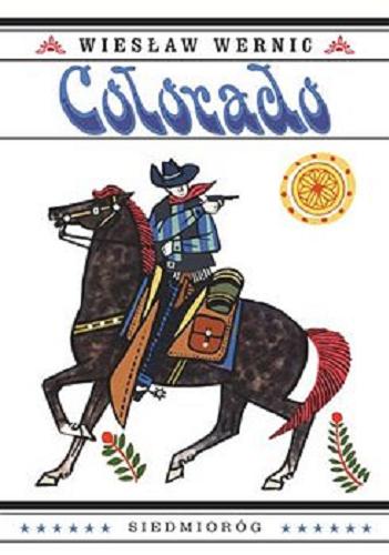 Okładka książki Colorado / Wiesław Wernic ; ilustrował Stanisław Rozwadowski.