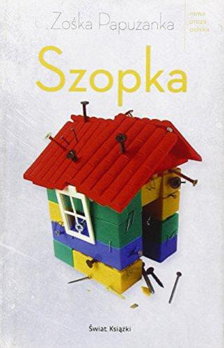 Okładka książki Szopka / Zośka Papużanka.
