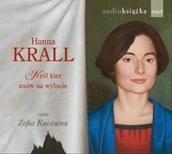 Okładka książki Król kier znów na wylocie / Hanna Krall.